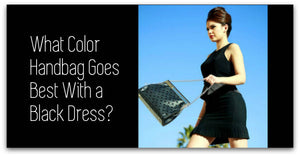 What Color Handbag Goes Best With a Black Dress?